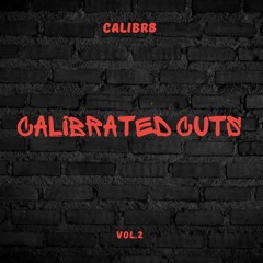 CALIBRATED CUTS VOL.2