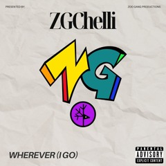ZGChelli - Wherever I Go