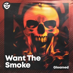Phonku - WANT THE SMOKE