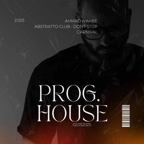 ABSTRATTO CLUB (Progressive House) - 02-03 - DONT STOP CARNIVAL