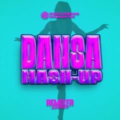 The Dansa Mashup [Remixer Zaheer]