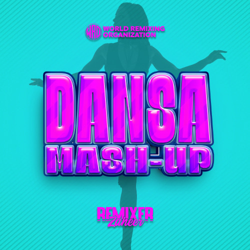 The Dansa Mashup [Remixer Zaheer]