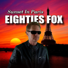 Eighties Fox - Sunset in Paris
