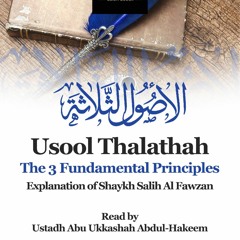 Abu Ukkashah The Three Fundamental Principles Lesson 26 (16/03/2023)