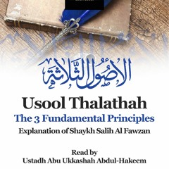 Abu Ukkashah The Three Fundamental Principles Lesson 26 (16/03/2023)