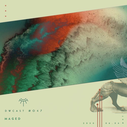 DWcast #047 - Maged
