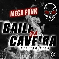Baile da Caveira - MEGAFUNK Direito UEPG