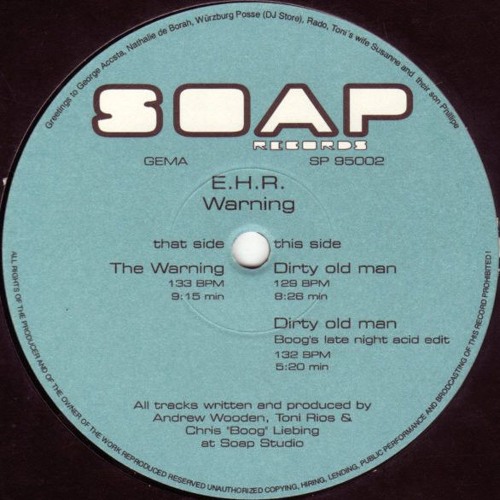 A. E.H.R. - The Warning [Soap Records - 1995]