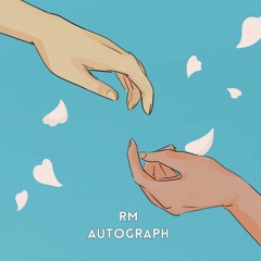 RM - autograph (official audio)(prod Malloy x Jkei)