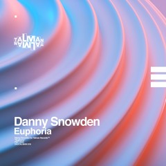 Danny Snowden - Euphoria EP - DIGITALMAN19 - Samples