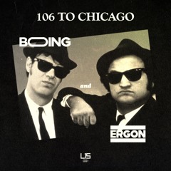 106 To Chicago (Boing & Ergon) FREE DOWNLOAD