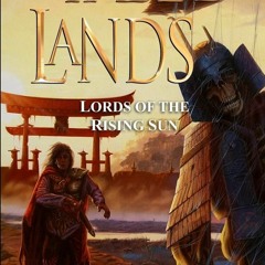get [❤ PDF ⚡]  Fabled Lands : Lords of the Rising Sun ipad