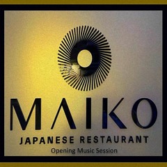Maiko Music - Abril 23(Opening Session)