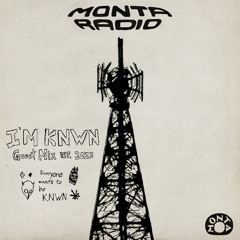 MONTA RADIO #012 [with I'M KNWN]
