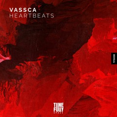VASSCA - Heartbeats (Extended Mix)