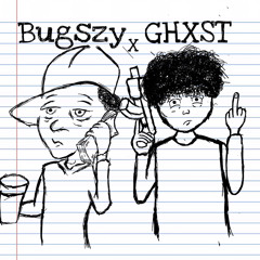 Ghxst x Bugszy - hate me