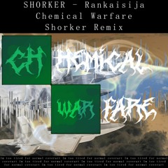 Chemical Warfare - Shorker Remix