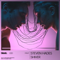 John Summit, Hayla - Shiver (Steven Hades Remix)