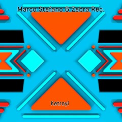 Marco Stefano - Ketroyi • Zebra Rec. [ZBREP016] • 2021 (snippet)