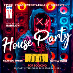 House Party 17 April 2025
