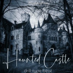 Haunted Castle - Drill Type Beat