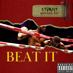 Beat It - 2turnt