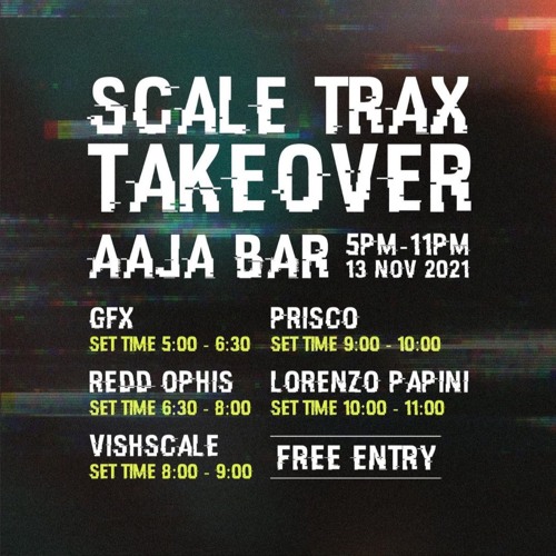 Scale Trax Takeover - Aaja Channel 2 - 13 11 21