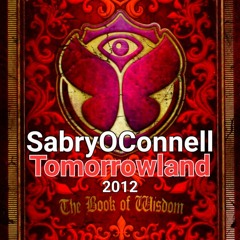 SabryOConnell Tomorrowland Liveset