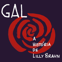 A História de Lilly Braun (Ao Vivo no Coala Festival)
