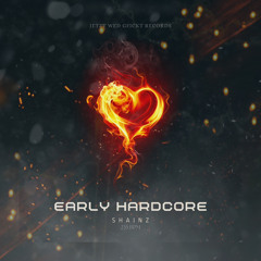 Shainz - Early Hardcore (Early Hardcore 235 BPM)