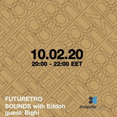 Futuretro Sounds 10 02 Part 2 Eddoh
