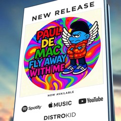 Paul De Mac - Fly With Me 2025