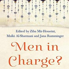 [DOWNLOAD] PDF 💛 Men in Charge?: Rethinking Authority in Muslim Legal Tradition by