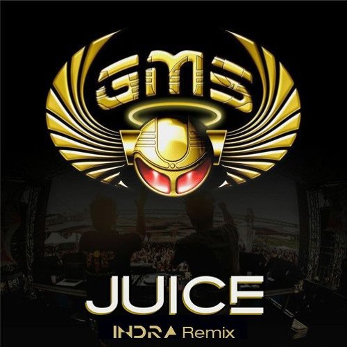 G.M.S - Juice ( Indra Remix ) ( Original Mix ) FREE DOWNLOAD