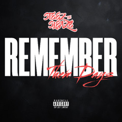 Remember Them Days (Audio)
