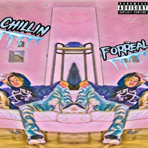 Chillin (Prod. Raycarrie)