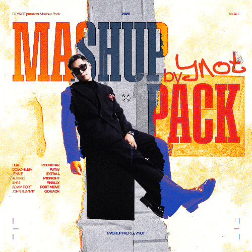 YNOT 2025 Mashup Pack