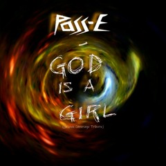 Groove Coverage - God Is A Girl (Pass-E Edit)