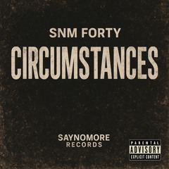 1. Snm Forty-circumstances.wav