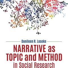 ✔ EPUB ✔ Narrative as Topic and Method in Social Research (Qualitative