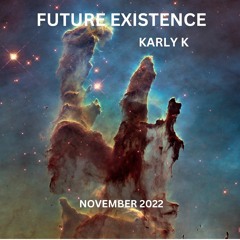 Future Existence November 2022