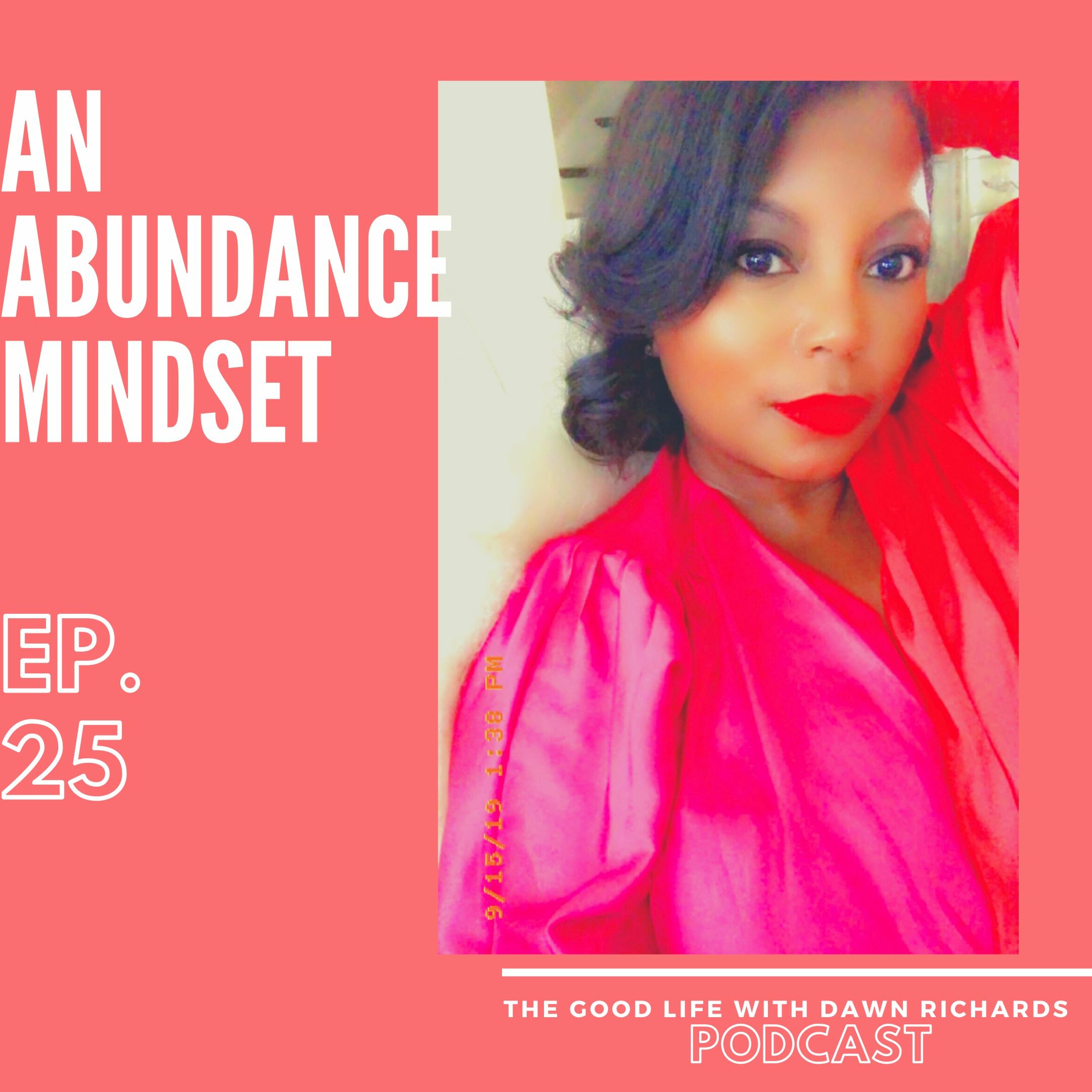 The Good Life with Dawn Richards
