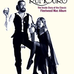 FREE EPUB 📰 Making Rumours: The Inside Story of the Classic Fleetwood Mac Album by