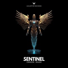 Unseen., INARE - Sentinel (Original Mix)