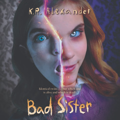 Bad Sister - Audiobook Clip