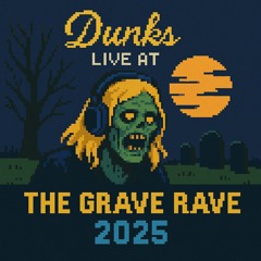 Live at The Grave Rave Halloween 2025