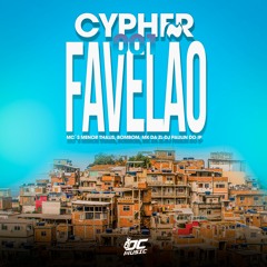 Cypher Favelão 001 -MC,s MENOR THALIS,BOMBOM,MK DA ZL (DJ PAULIN DO IP)