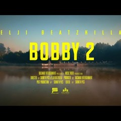 Elji Beatzkilla - Bobby 2