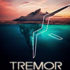 Tremor (GhostWarrior's Remix)