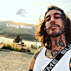 Me - Living Water (Prod. Me)
